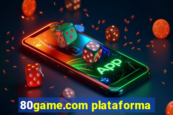 80game.com plataforma